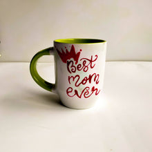 Load image into Gallery viewer, Mother&#39;s Mug - Best Mom Ever
